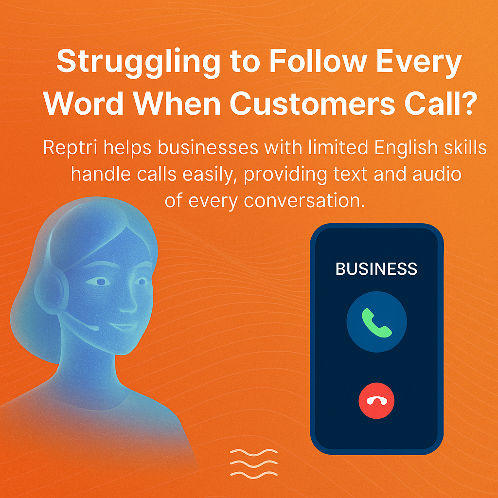How Reptri Helps Business Owners with Limited English Skills